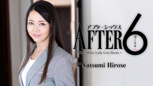 HEYZO-1829 Natsumi Hirose: Sau 6 ~Nỗi đau của cựu chiến binh Ol'~ Khách sạn Creampie